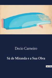 Sá de Miranda e a Sua Obra