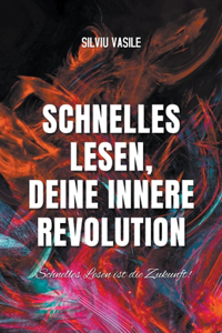 Schnelles Lesen, Ihre innere Revolution