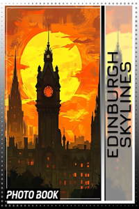 Edinburgh Skylines Photo Book
