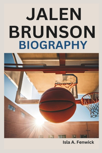Jalen Brunson Biography