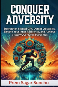 Conquer Adversity