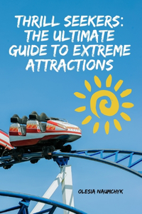 Thrill Seekers