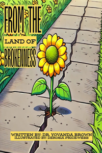 From The Land of Brokenness