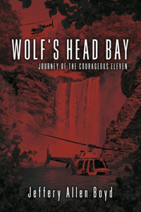 Wolf's Head Bay (Book 1)