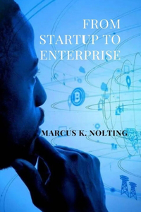 From Startup to Enterprise
