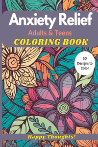 Inspiring Anxiety Relief Coloring Book