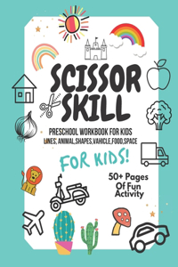 Scissor Skills Preschool Workbook for Kids