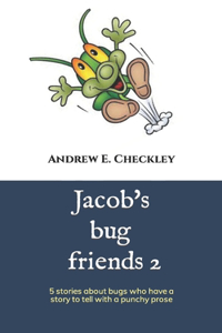 Jacob's bug friends 2