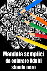 Mandala semplici da colorare adulti sfondo nero