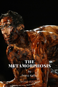 The Metamorphosis by Franz Kafka