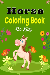 Horse Coloring Book For Kids