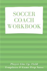 Soccer Coach Workbook