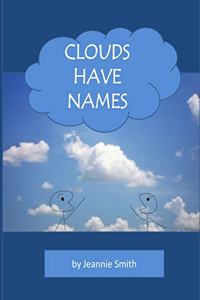 Clouds Have Names