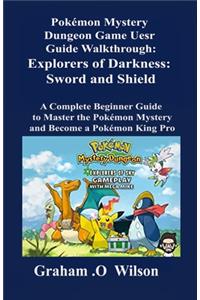 Pokémon Mystery Dungeon Game User Guide Walkthrough