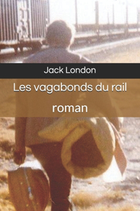 Les vagabonds du rail