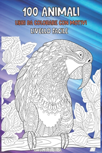 Libri da colorare con motivi - Livello facile - 100 Animali