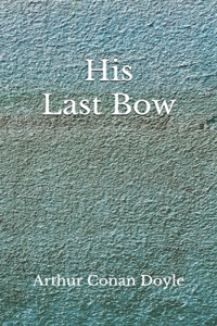 His Last Bow