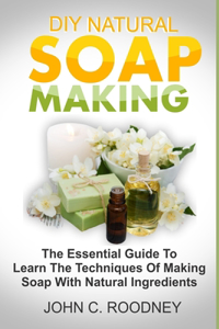 DIY Natural Soap Making