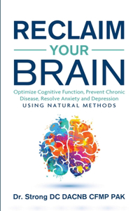 Reclaim Your Brain