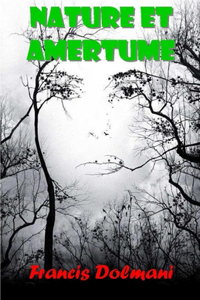 Nature et amertume