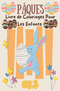 PÂQUES Livre de Coloriages Pour Les Enfants