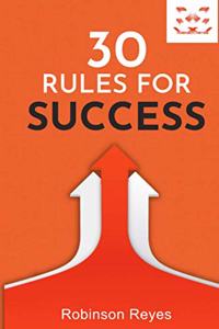 30 Rules for Success