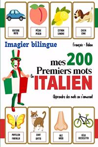 Imagier bilingue - Mes 200 premiers mots en Italien