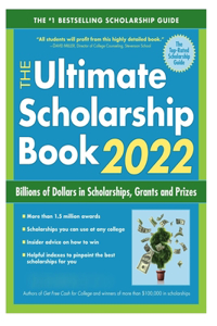 The Ultimate Scholarship Book 2022