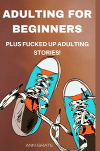 Adulting for beginners