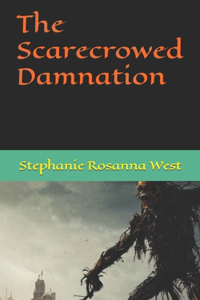 Scarecrowed Damnation