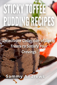 Sticky Toffee Pudding Recipes