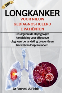 Longkanker Voor Nieuw Gediagnosticeerde Patiënten
