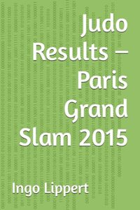 Judo Results - Paris Grand Slam 2015