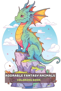 Adorable Fantasy Animals Coloring Book
