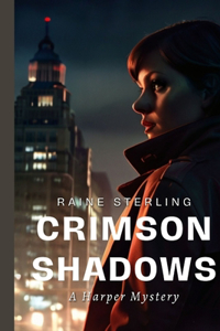 Crimson Shadows