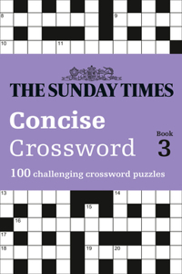 The Sunday Times Concise Crossword Book 3, Volume 3