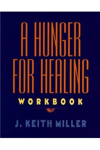 Hunger for Healing Workbook