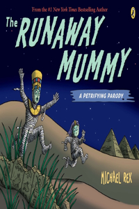 Runaway Mummy
