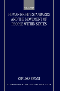 Human Rights Standards and the Free Movement of People Within States