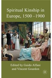 Spiritual Kinship in Europe, 1500-1900