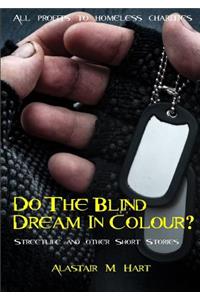 Do The Blind Dream In Colour?