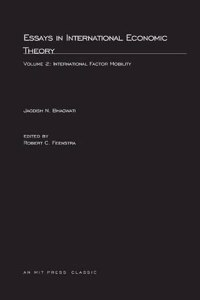 Essays in International Economic Theory, Volume 2