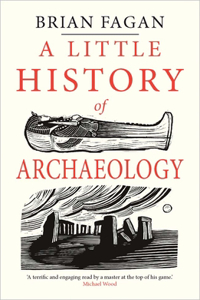 A Little History of Archaeology