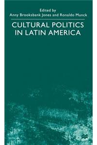 Cultural Politics in Latin America