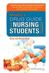 Mosby's Drug Guide for Nursing Students