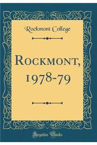 Rockmont, 1978-79 (Classic Reprint)
