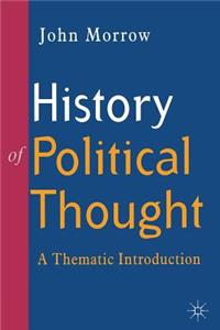 History of Political Thought: A Thematic Introduction