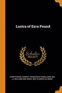 Lustra of Ezra Pound