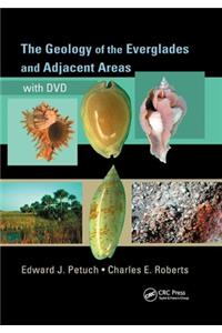 The Geology of the Everglades and Adjacent Areas