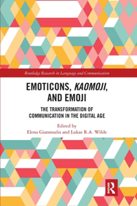 Emoticons, Kaomoji, and Emoji